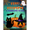 Happy Halloween: A Coloring Book for Kids - Paperback