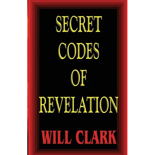 Secret Codes of Revelation - Paperback