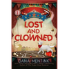 Lost and Clowned - Paperback