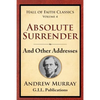 Absolute Surrender: And Other Addresses - Paperback