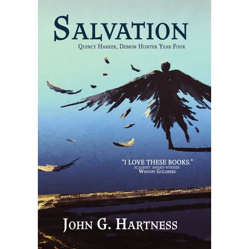 Salvation: Quincy Harker, Demon Hunter Year Four - Hardcover