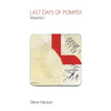 Last Days of Pompeii: Volume 1, Augurs - Paperback