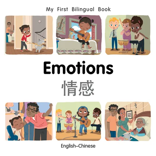 My First Bilingual Book-Emotions (English-Chinese) - Board Book