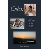 Cuba: A Day in the Life - Paperback