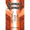 "Samuel, Samuel" - Paperback