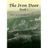 The Iron Door: Book 3, The Casa Bella Chronicles - Paperback