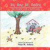 My Boy, Mr. Bailey: The Trouble with a Rattlesnake - Paperback