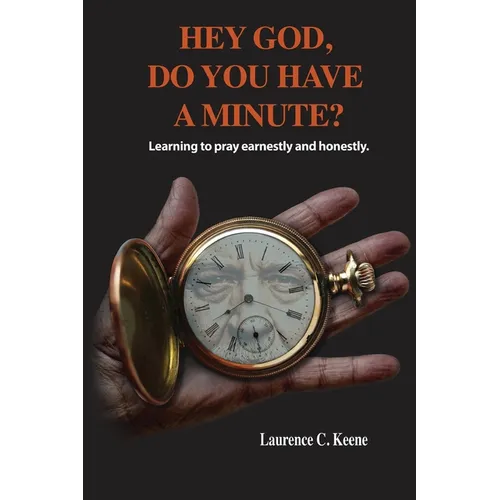 Hey God. Do You Have A Minute? - Paperback