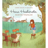 Hana Hashimoto, Sixth Violin - Hardcover