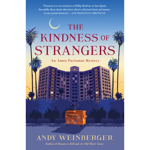 The Kindness of Strangers: An Amos Parisman Mystery - Hardcover