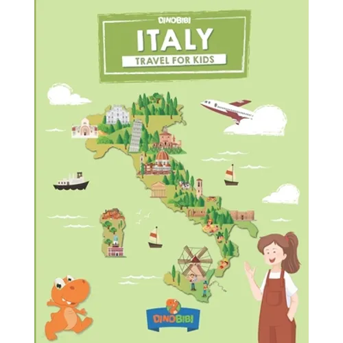 Italy: Travel for kids: The fun way to discover Italy - Paperback