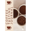 Coffee Tasting Journal: Coffee Drinker Notebook To Record Coffee Varieties, Aroma, And Flavors, Roasting, Brewing Methods, Rating Book For Coffee Love - Paperback