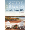 Whole Latte Life - Paperback