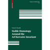 Stable Homotopy Around the Arf-Kervaire Invariant - Hardcover
