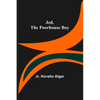 Jed, the Poorhouse Boy - Paperback