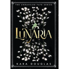 Lunaria - Hardcover