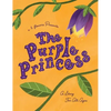 The Purple Princess - Hardcover