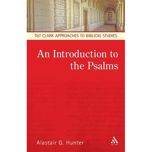 An Introduction to the Psalms - Paperback
