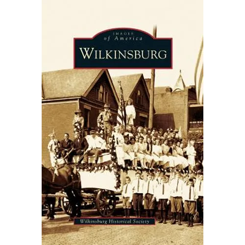 Wilkinsburg - Hardcover