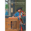 Understanding Illuminated Manuscripts: A Guide to Technical Terms, Revised Edition - Paperback