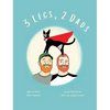 3 Legs, 2 Dads (Revised Edition) - Hardcover