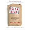Clean Meat: How Growing Meat Without Animals Will Revolutionize Dinner and the World - Hardcover