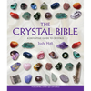 The Crystal Bible: A Definitive Guide to Crystals - Paperback