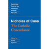 Nicholas of Cusa: The Catholic Concordance - Paperback