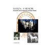 Hamza: A Memoir: The family and its legendary Hamdan Stables - Paperback