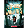 Just Keep Walking - Paperback