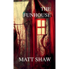 The Funhouse - Paperback