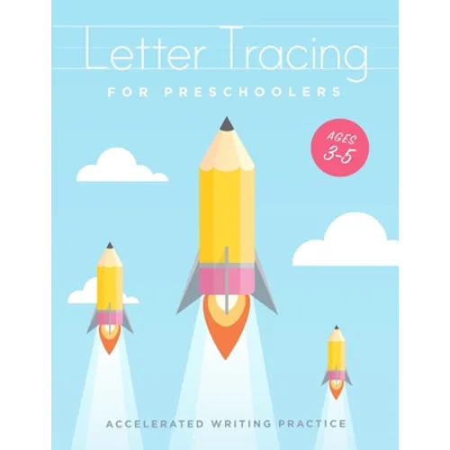 Letter Tracing For Preschoolers Ages 3-5: Learn to write activity workbooks, abc alphabet writing paper lines. Kindergarten preschoolers handwriting p - Paperback