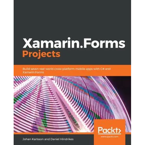 Xamarin.Forms Projects - Paperback