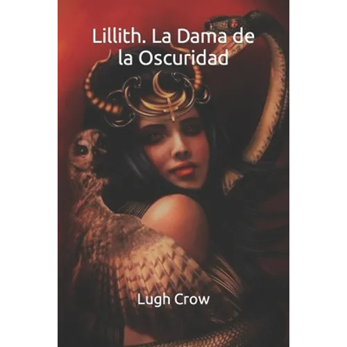 Lillith. La Dama de la Oscuridad - Paperback