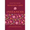 Instances: Selected Poems - Paperback