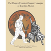The Dagger/Counter Dagger Concepts of Joachim Meyer - Paperback
