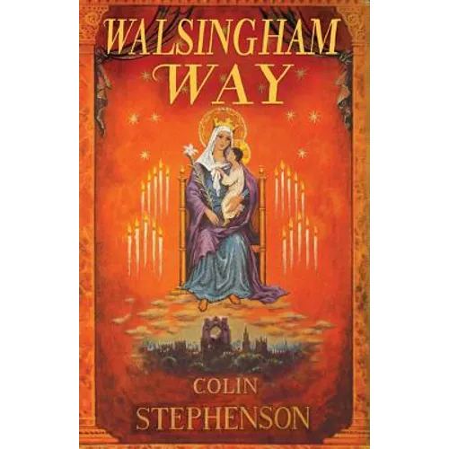 Walsingham Way - Paperback