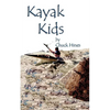 Kayak Kids - Paperback