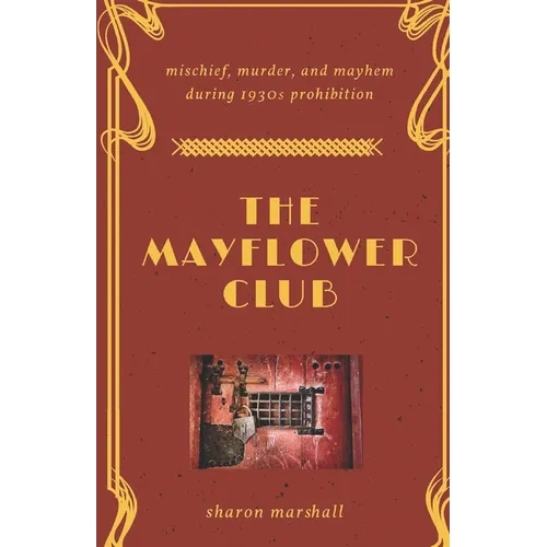 The Mayflower Club - Paperback