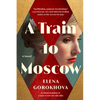 A Train to Moscow - Paperback