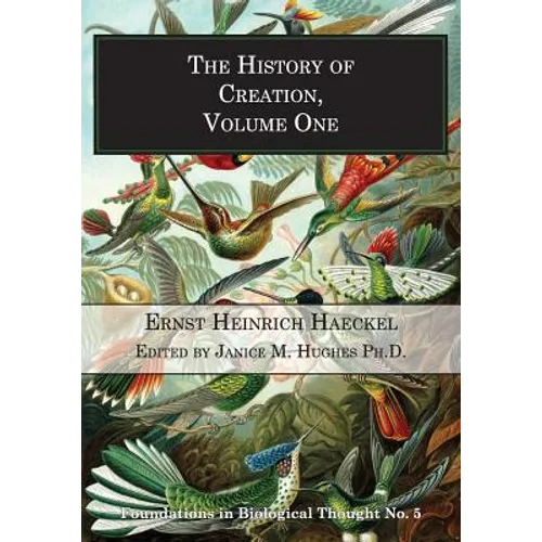 The History of Creation, Volume One - Paperback