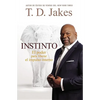 Instinto: El Poder para Liberar el Impulso Interno - Paperback