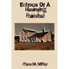 Echoes of a Haunting - Revisited - Paperback