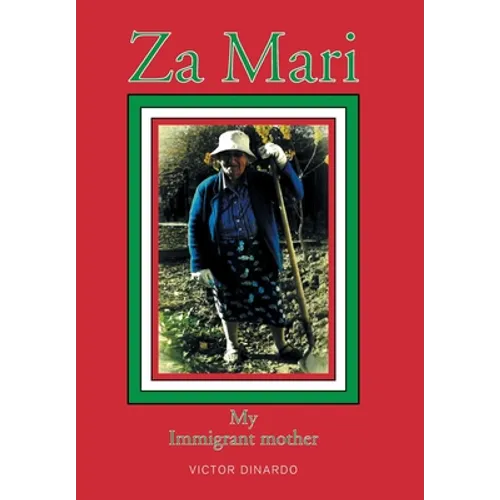Za Mari: My Immigrant Mother - Hardcover