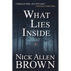 What Lies Inside - Hardcover