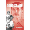 Good Stalin - Hardcover