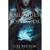 Epilogues for Lost Gods - Paperback