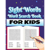 Sight Words Word Search Book for Kids: Large Print Puzzles with High Frequency Words for Kids Learning to Read (Sight Words Word Search Puzzle Books) - Paperback