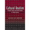 Cultural Realism: Strategic Culture and Grand Strategy in Chinese History - Paperback