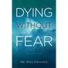 Dying Without Fear - Paperback